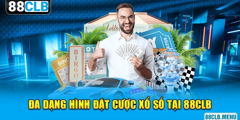 Xổ Số 88CLB - Trải Nghiệm Sân Chơi Lô Đề Hiện Đại, Uy Tín 2026