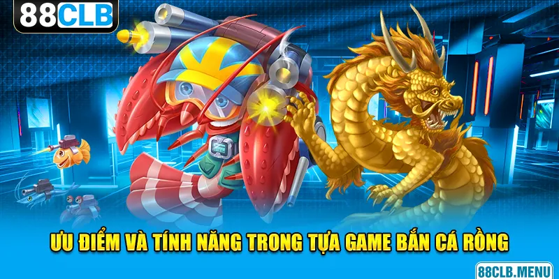 Bắn Cá Rồng - Hướng Dẫn Thủ Thuật Đi Săn Hữu Ích Cho Newbie