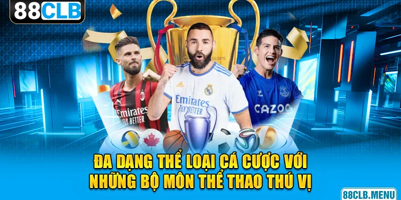 Thể Thao 88CLB - Sảnh Cược Không Thể Bỏ Qua Năm 2026