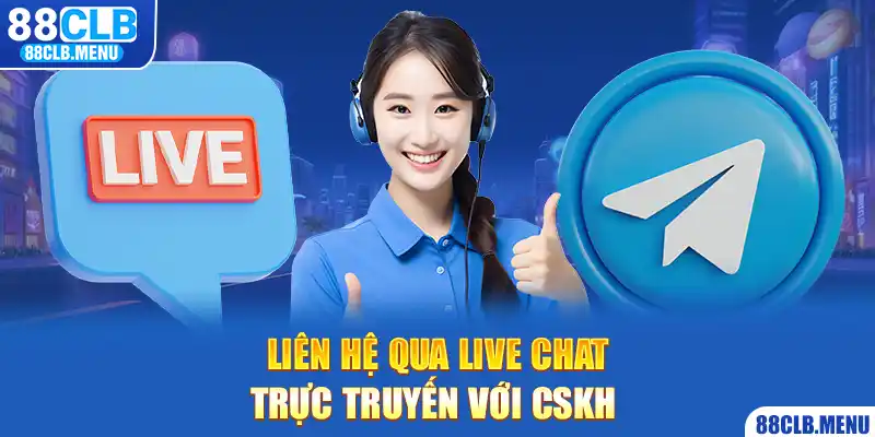 Liên Hệ 88CLB Ngay Để Được Giải Quyết Vấn Đề Trong Tích Tắc