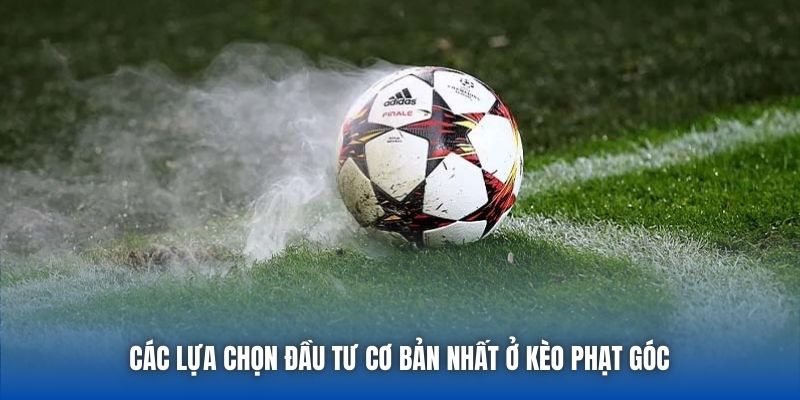Soi Kèo Phạt Góc Là Gì? Có Giúp Bạn Gia Tăng Cơ Hội?