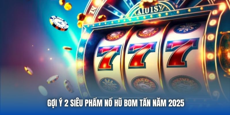 Top Các Game Nổ Hũ Uy Tín Hot Nhất Sảnh Cược 88CLB