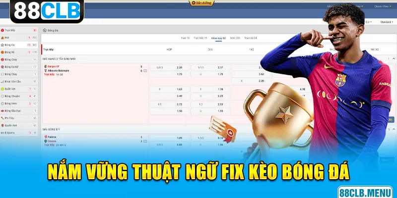 Fix Kèo Bóng Đá | Hướng Dẫn Điều Chỉnh Kèo Thông Minh 2026