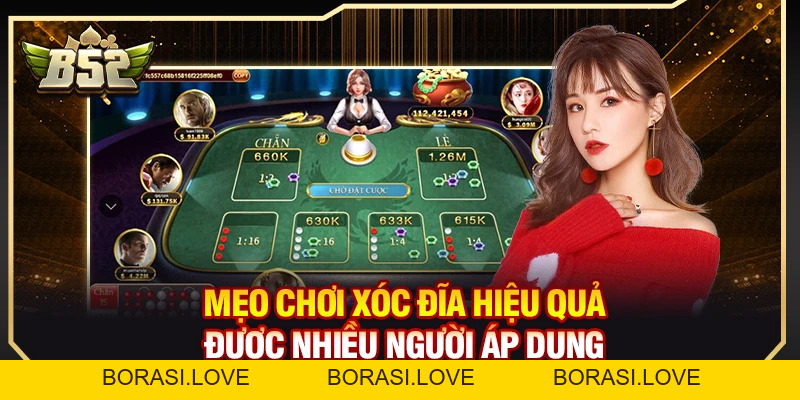 Mẹo Chơi Xóc Đĩa Hiệu Quả Được Nhiều Người Áp Dụng