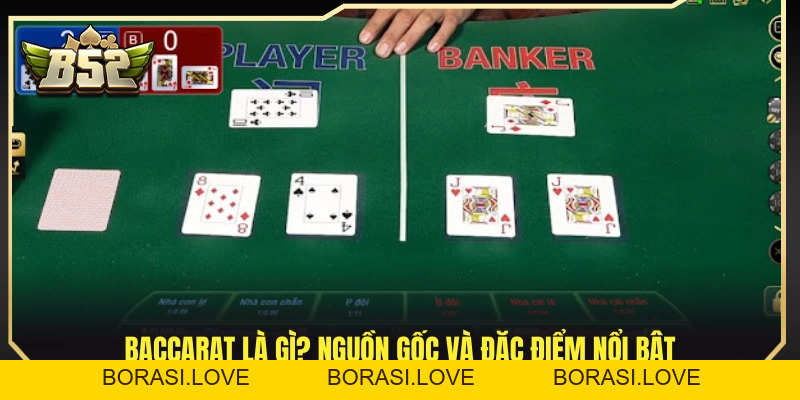 Baccarat Là Gì? Luật Chơi Cơ Bản Cần Biết