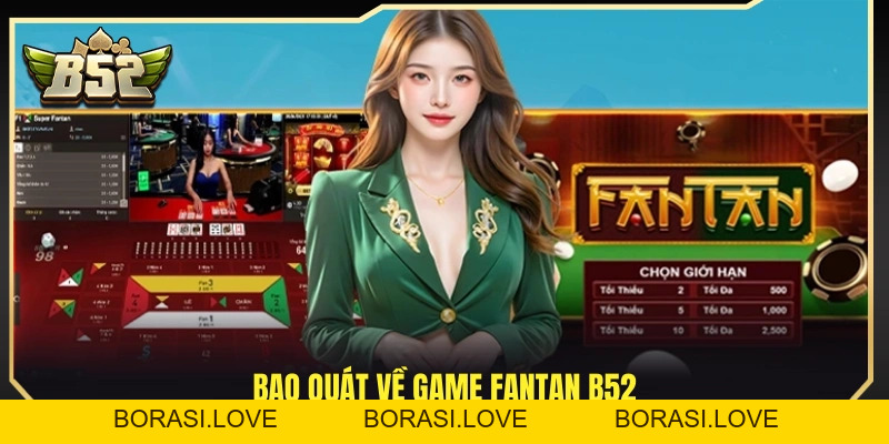 Fantan B52 - Trải Nghiệm Bàn Cược Cổ Điển Cực Hấp Dẫn